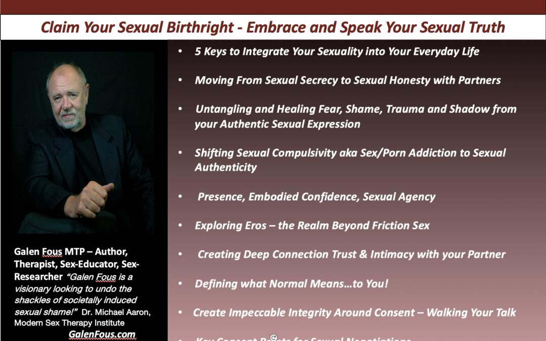 Being A Sexually Authentic Conscious Empowered Man Online Workshop – May 22-23